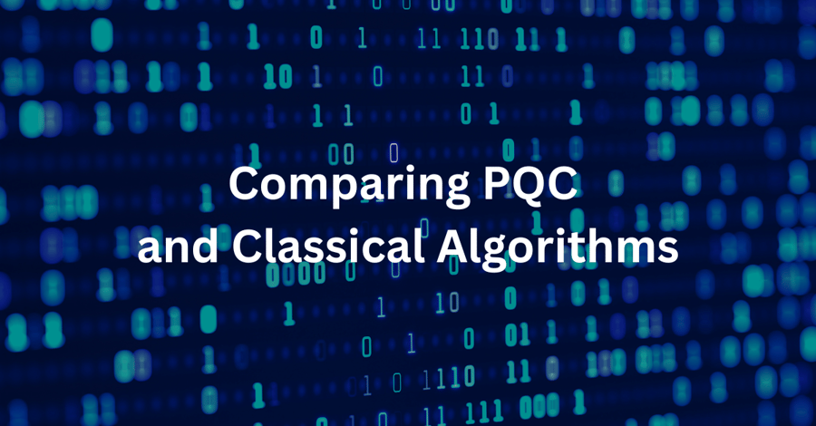 Comparing PQC and Classical Algorithms