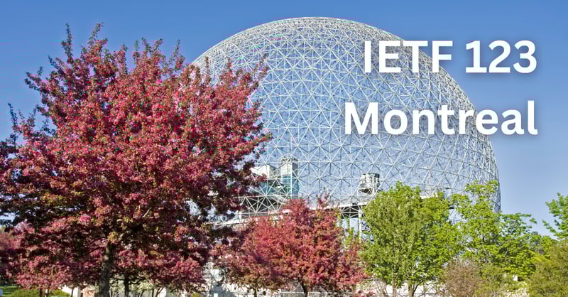 IETF 124 Montreal