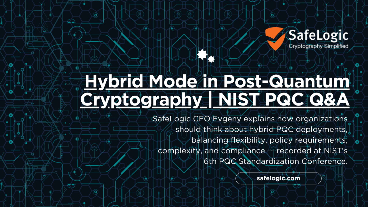 Hybrid Mode in Post-Quantum Cryptography  NIST 6th PQC Standardization Conference Q&A