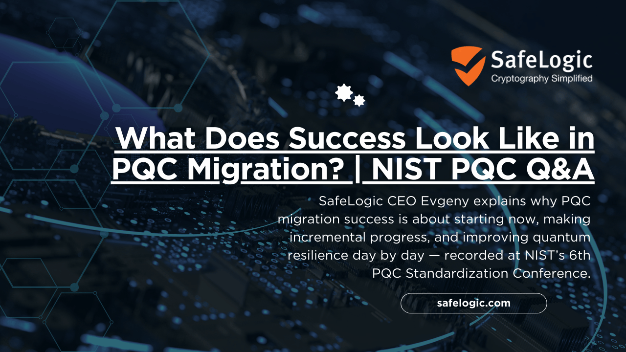 What Does Success Look Like in PQC Migration  NIST PQC Q&A copy