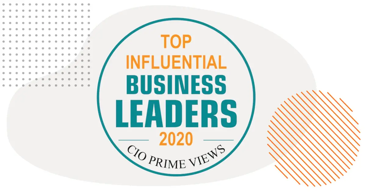 CIO Prime Views - Top Influential Business Leaders of 2020