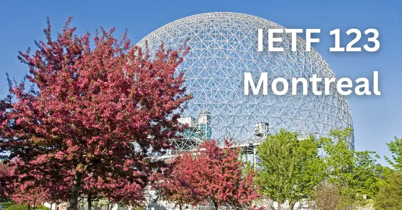 IETF 124 Montreal